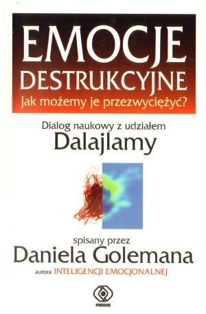 Okładka książki Emocje destrukcyjne - Daniel Goleman